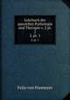 Lehrbuch der speciellen Pathologie und Therapie v. 2 pt. 2. 2, pt. 1, Felix von Niemeyer 