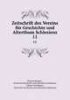 Zeitschrift des Vereins fr Geschichte und Alterthum Schlesiens. 11, Richard Roepell , Verein f?r Geschichte und Alterthum Schlesiens , Colmar Gr?nhagen , Verein f?r Geschichte und Alterthum Schlesiens 