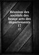 Reunion des societes des beaux-arts des departements, France. Minist?re de l'?ducation nationale,France. Minist?re de l'?ducation nationale. Reunion des soci?t?s savantes des d?partements,France. Minist?re de l'?ducation nationale. R?union des soci?t?s savantes et des soci?t?s des beaux-arts des d?parte 