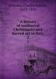 A history of mediaeval Christianity and Sacred art in Italy. 2, Hemans, Charles Isidore, 1817-1876 