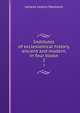 Institutes of ecclesiastical history, ancient and modern, in four books. 2, Johann Lorenz Mosheim 