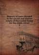 Reports of cases decided in the circuit and district courts of the United States for the ninth circuit. 2, Sawyer, Lorenzo, 1820-1891,United States. Circuit Court (9th Circuit),United States. District Court (California),United States. District Court (Nevada),United States. District Court (Oregon) 