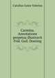 Carmina. Annotatione perpetua illustravit Frid. Guil. Doering, Catullus Gaius Valerius 