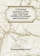 A Practical Summary of the Law and Usage of Bills of Exchange and Promissory ., Benjamin Franklin Foster 