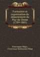 Formation et organisation du departement du Puy-de-Dome (1789-1801), Francisque M?ge , Francisque Balthazard M?ge 
