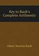 Key to Raub's Complete Arithmetic, Albert Newton Raub 
