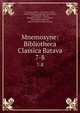 Mnemosyne: Bibliotheca Classica Batava. 7-8, Ernst Julius Kiehl , Carel Gabriel Cobet , Hendrik Willem van der Mey, Jan Leeuwen , Carl Wilhelm Vollgraff, Bernhard Abraham van Groningen , Willem Jacob Verdenius , IngentaConnect (Online service) 
