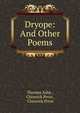 Dryope: And Other Poems, Thomas Ashe , Chiswick Press , Chiswick Press 