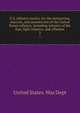 U.S. infantry tactics, for the instruction, exercise, and manuvres of the United States infantry, including infantry of the line, light infantry, and riflemen. 2, United States. War Dept 