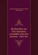 Recherches sur l'art statuaire; consid?r? chez les anciens & chez les ., Toussaint-Bernard Emeric-David, Paul Lacroix 