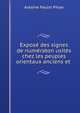Expose des signes de numeraton usites chez les peuples orientaux anciens et ., Antoine Paulin Pihan 