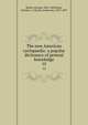The new American cyclopaedia: a popular dictionary of general knowledge. 15, Ripley, George, 1802-1880,Dana, Charles A. (Charles Anderson), 1819-1897 