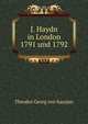 J. Haydn in London 1791 und 1792, Theodor Georg von Karajan 