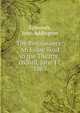 The Renaissance: An Essay Read in the Theatre, Oxford, June 17, 1863, Symonds, John Addington 