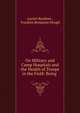 On Military and Camp Hospitals and the Health of Troops in the Field: Being ., Lucien Baudens , Franklin Benjamin Hough 
