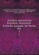Schillers smmtliche Schriften. Historisch-kritische Ausgabe. Im Verein mit .. 5, Friedrich Schiller , Gotthold Ephraim Leasing, Johann Wolfgang von Goethe , Carlo Gozzi, Carlo Gozzi, conte, Louis -Beno?t Picard, William Shakespeare, Heinrich Voss, Karl Goedeke , Adolph Ellissen , Reinhold K?hler , Friedrich August Wil 