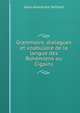 Grammaire, dialogues et voabulaire de la langue des Bohemiens ou Cigains, Jean-Alexandre Vaillant 