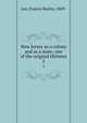 New Jersey as a colony and as a state; one of the original thirteen. 2, Lee, Francis Bazley, 1869- 