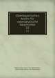 Oberbayerisches Archiv fr vaterlndische Geschichte. 22, Historischer Verein von Oberbayern , Historischer Verein von Oberbayern 