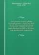 The general history of the Christian church : from her birth to her final triumphant state in heaven : chiefly deduced from the Apocalypse of St. John, the apostle and evangelist, Walmesley, C. (Charles), 1722-1797 