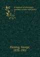 A manual of veterinary sanitary science and police .. 2, Fleming, George, 1833-1901 