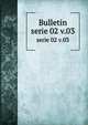 Bulletin. serie 02 v.03, Mus?es royaux d'art et d'histoire (Belgium),Soci?t? des amis des Mus?es royaux de l'?tat,Union de la presse p?riodique belge 