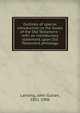 Outlines of special introduction to the books of the Old Testament : with an introductory statement upon Old Testament philology, Lansing, John Gulian, 1851-1906 