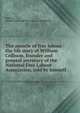 The apostle of free labour : the life story of William Collison, founder and general secretary of the National Free Labour Association, told by himself, Collison, William,National Free Labour Association 