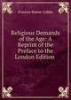 Religious Demands of the Age: A Reprint of the Preface to the London Edition ., Cobbe Frances Power 