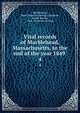 Vital records of Marblehead, Massachusetts, to the end of the year 1849 . 4, Marblehead, Mass. [from old catalog],Chapman, Joseph Warren, 1828- [from old catalog] 