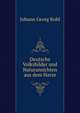 Deutsche Volksbilder und Naturansichten aus dem Harze, Kohl Johann Georg 