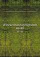 Winckelmannsprogramm. 46-48, Arch?ologische Gesellschaft zu Berlin,Arch?ologische Gesellschaft zu Berlin. Program zum Winckelmannsfeste 