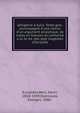 Iphig?nie ? Aulis. Texte grec, accompagn? d'une notice d'un argument analytique, de notes en fran?ais et conforme a la 3e ?d. des sept trag?dies d'Euripide, Euripides,Weil, Henri, 1818-1909,Dalmeyda, Georges, 1886- 