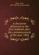 A discourse delivered on the first Sabbath after the commencement of the year 1802, Elliott, John, 1768-1824. [from old catalog] 
