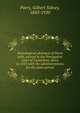 Genealogical abstracts of Parry wills, proved in the Prerogative court of Canterbury down to 1810 with the administrations for the same period, Parry, Gilbert Sidney, 1843-1920 