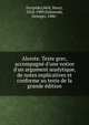 Alceste. Texte grec, accompagn? d'une notice d'un argument analytique, de notes explicatives et conforme au texte de la grande ?dition, Euripides,Weil, Henri, 1818-1909,Dalmeyda, Georges, 1886- 