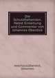 Die Schutzflehenden. Nebst Einleitung und Commentar von Johannes Oberdick, Aeschylus,Oberdick, Johannes 