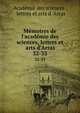 M?moires de l'acad?mie des sciences, lettres et arts d'Arras, Acad?mie des sciences , lettres et arts d 'Arras 