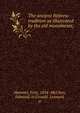 The ancient Hebrew tradition as illustrated by the old monuments;, Hommel, Fritz, 1854-,McClure, Edmund, tr,Crossl?, Leonard, tr 