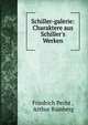 Schiller-galerie: Charaktere aus Schiller's Werken, Friedrich Pecht , Arthur Ramberg 