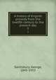 A history of English prosody from the twelfth century to the present day. 3, Saintsbury, George, 1845-1933 