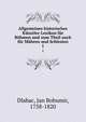 Allgemeines historisches Kunstler-Lexikon fur Bohmen und zum Theil auch fur Mahren und Schlesien, Dlabac, Jan Bohumir, 1758-1820 