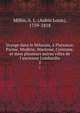 Voyage dans le Milanais, ? Plaisance, Parme, Mod?ne, Mantoue, Cr?mone, et dans plusieurs autres villes de l'ancienne Lombardie, Millin, A. L. (Aubin Louis), 1759-1818 