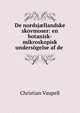 De nordsj?llandske skovmoser: en botanisk-mikroskopisk undersogelse af de ., Christian Vaupell 