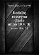 Dedalo; rassegna d`arte. anno 10 v. 01, Ojetti, Ugo, 1871-1946 