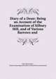 Diary of a Dean: Being an Account of the Examination of Silbury Hill, and of Various Barrows and ., John Merewether , Royal Archaeological Institute of Great Britain and Ireland 