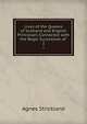 Lives of the Queens of Scotland and English Princesses Connected with the Regal Succession of .. 2, Strickland, Agnes, 1796-1874 