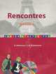 Rencontres: Niveau 1: Cahier d