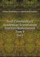 Novi Commentarii Academiae Scientiarum Instituti Bononiensis. Tom 9, Istituto di Bologna. Accademia delle Scienze 