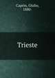Trieste, Caprin, Giulio, 1880- 